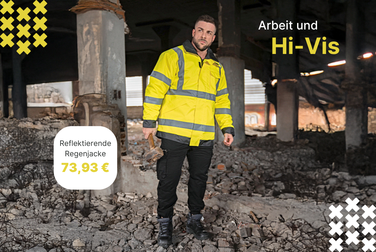 Arbeit & hi-vis
